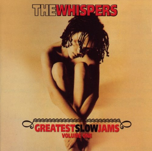 Whispers - Greatest Slow Jams 1 - Music CD