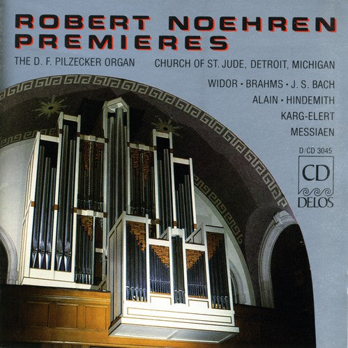 Widor / Brahms / Bach,j.s. / Hindemith / Noehren - Pilzecker Organ Premiere - Music CD