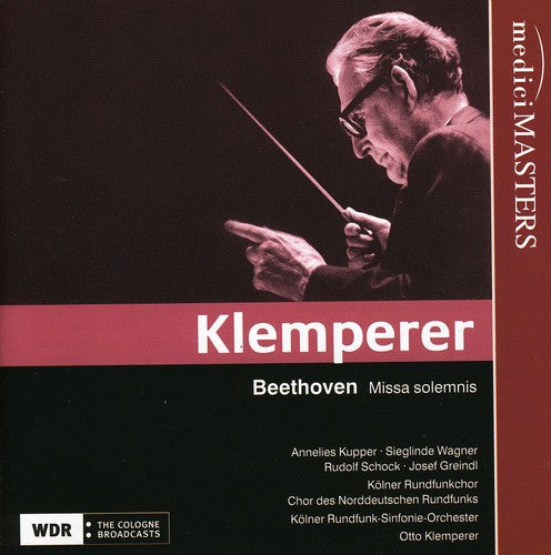 Beethoven / Klemperer / Kupper / Schock / Wagner - Missa Solemnis - Music CD