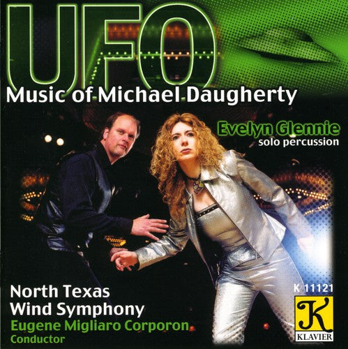 the album cover for North Texas Wind Symphony - Daugherty, M. : UFO/Motown Metal/Niagara Falls/Desi/Red Cape Tango