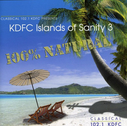 the album cover for Kdfc-Islands Of Sanity 3 - Kdfc-Islands of Sanity 3 : Kdfc-Islands of Sanity III