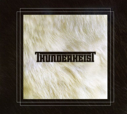 Thunderheist - Thunderheist - Music CD