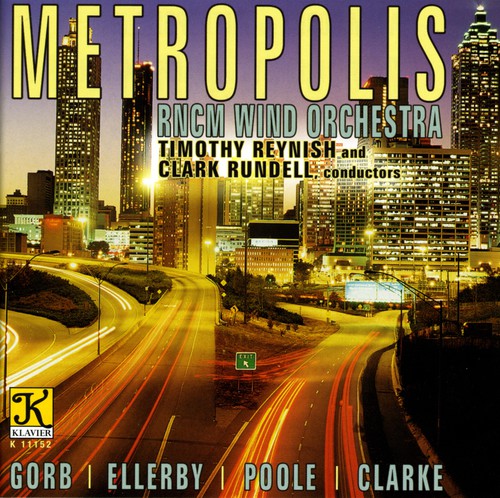 Rncm Wind Orchestra - Metropolis - Music CD