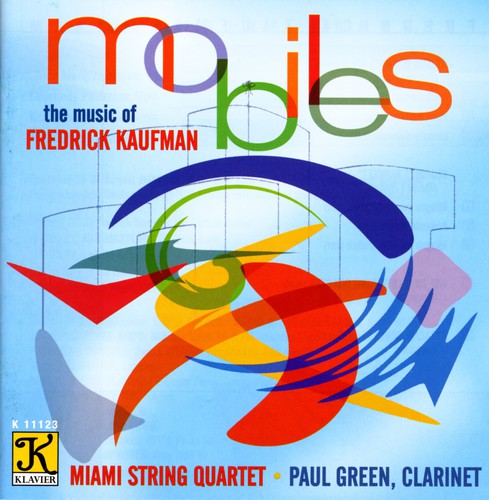 Miami String / Green / Kaufman - Mobiles: Music Of Fredrick Kaufman - Music CD