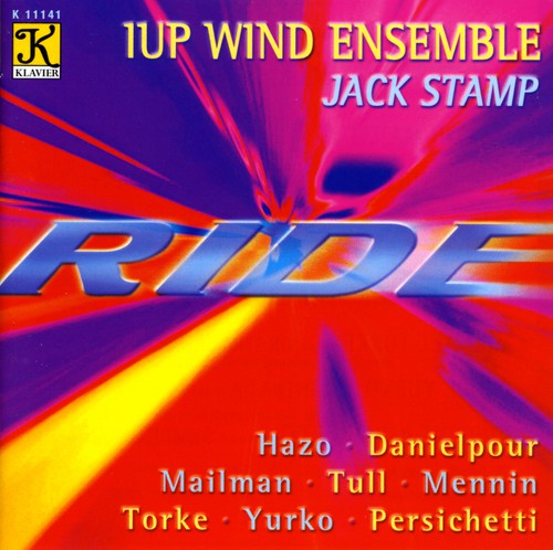 1up Wind Ensemble / Stamp / Hazo / Danielpour - Ride - Music CD