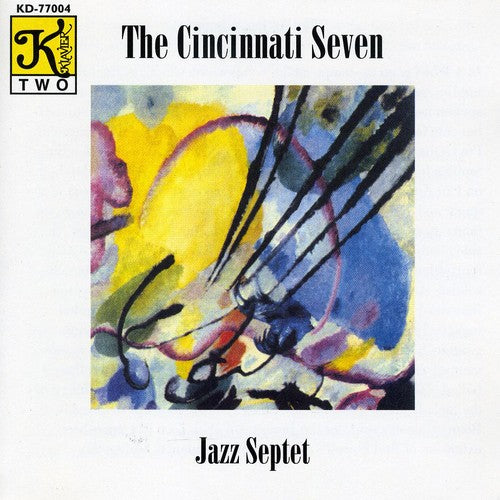 Cincinnati Conservatory Faculty Jazz - Cincinnati 7 - Music CD