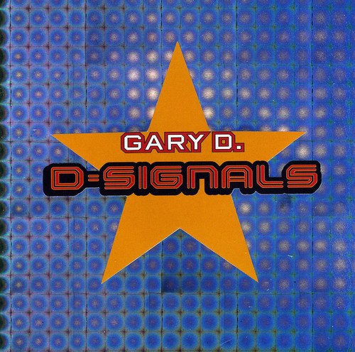 Gary D - D-signals - Music CD