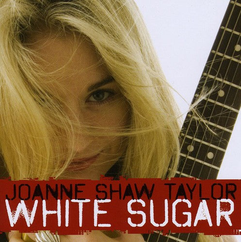 Taylor,joanne Shaw - White Sugar - Music CD