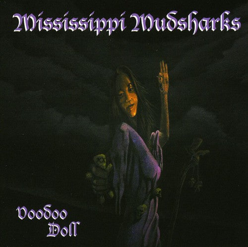 Mississippi Mudsharks - Voodoo Doll - Music CD
