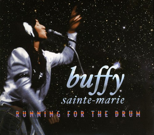 the album cover for Buffy Sainte-Marie - Running For The Drum [Import]
