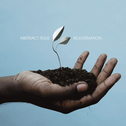the album cover for Abstract Rude - Rejuvenation [Digipak] [Bonus Track]