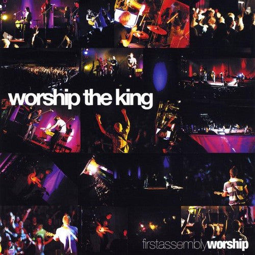 First Assembly Worship - Worship The King - Music CD