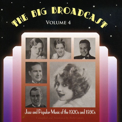 the album cover for Big Broadcast-Jazz & Popular Music Of The 1920s & - Vol. 4-Big Broadcast-Jazz & Popular Music Of The 1