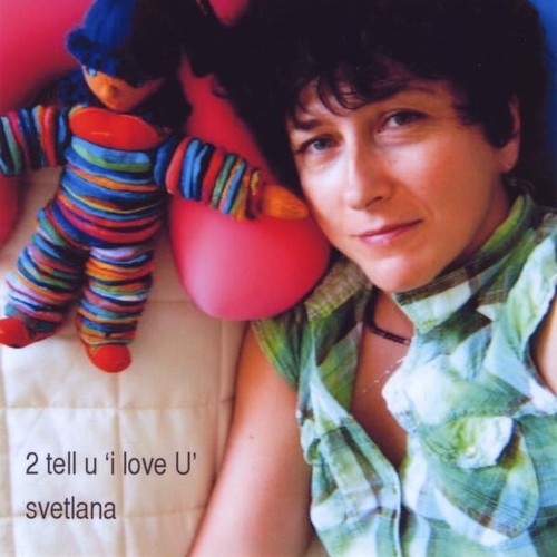 Savrasova,svetlana - To Tell You I Love U - Music CD