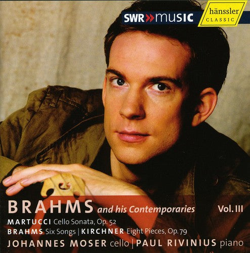 the album cover for Paul Rivinius - Brahms & His Contemporaries 3