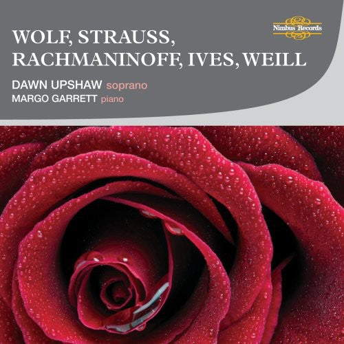 Upshaw,dawn / Garrett - Sings Wolf Strauss Rachmaninoff Ives & Weill - Music CD