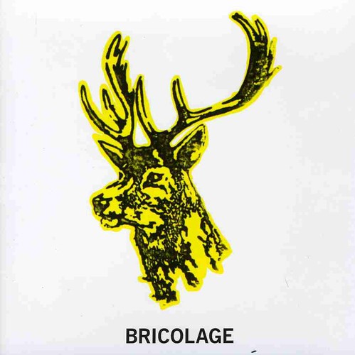 Bricolage - Bricolage - Music CD