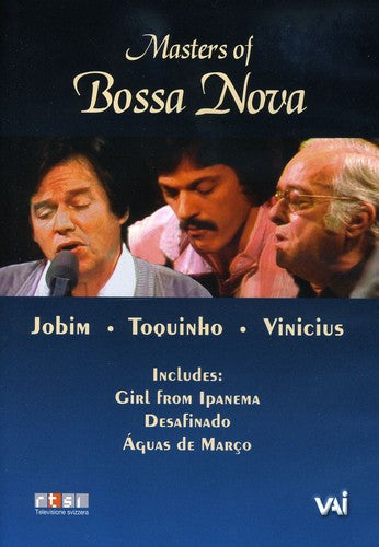 Jobim,antonio Carlos / De Moraes,vinicius - Masters Of Bossa Nova Jobim & Vinicius & Toquinho - DVD