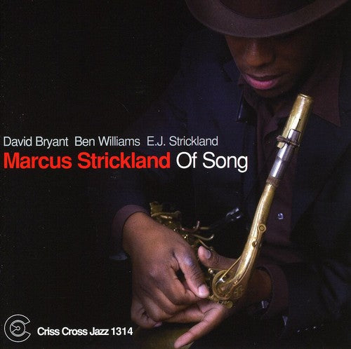 the album cover for Marcus Strickland - Of Song
