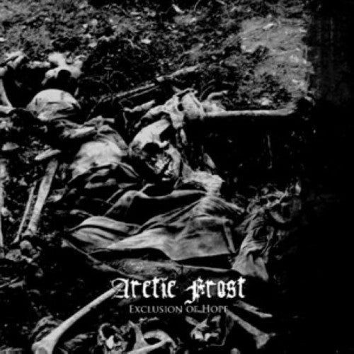 Arctic Frost - Exclusion Of Hope - Music CD