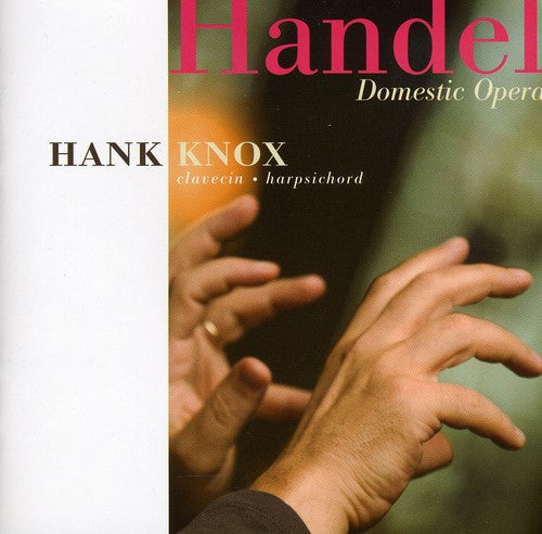 Handel / Knox - Domestic Opera - Music CD