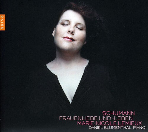 Schumann / Lemieux / Blumenthal - Frauenliebe Und-leben - Music CD