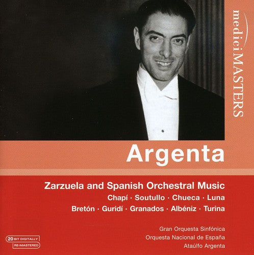 the album cover for Argenta: Zarzuela & Spanish Or - Zarzuela & Spanish Orchestral Music