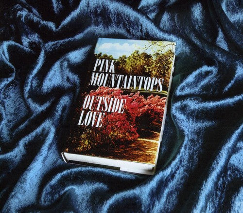 Pink Mountaintops - Outside Love - Music CD