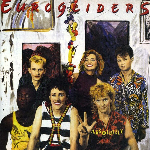the album cover for Eurogliders - Absolutely