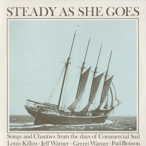 Killen,jeff Warner / Warner ,gerret - Steady As She Goes: Songs And Chanties - Music CD