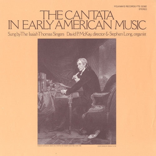 the album cover for The Isaiah Thomas Singers - The Cantata in Early American Music
