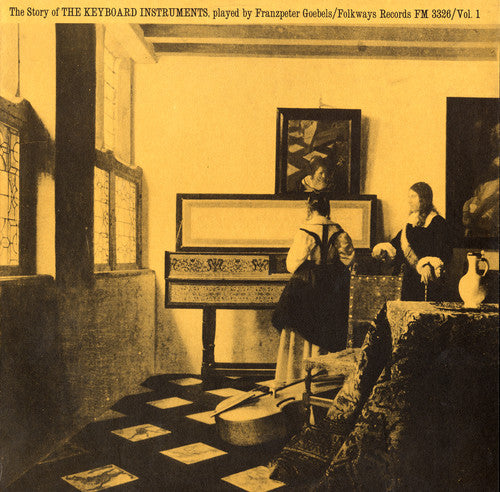 Goebels,franzpeter - The Story Of The Keyboard Instruments: Vol. 1 - Music CD