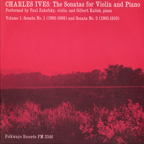 Zukofsky And Gilbert Kalish,paul - Charles Ives: Sonatas For Violin And Piano Vol. 1 - Music CD
