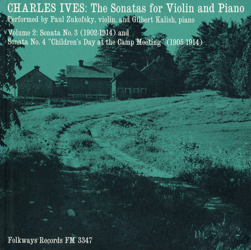 the album cover for Paul Zukofsky - Charles Ives: Sonatas for Violin and Piano Vol. 2