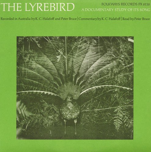 Bruce,p. - The Lyrebird: A Documentary Study Of Its Song - Music CD