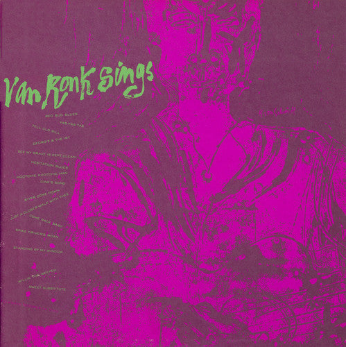 the album cover for Dave Van Ronk - Dave Van Ronk Sings