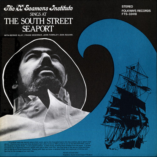 X-seamen's Institute,the - Sing At The South Street Seaport - Music CD