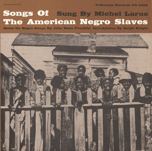 Larue,michel - Songs Of The American Negro Slaves - Music CD