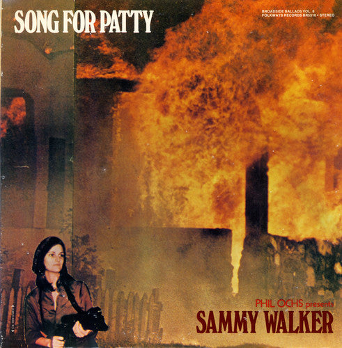 Walker,sammy - Broadside Ballads Vol. 8: Song For Patty - Music CD