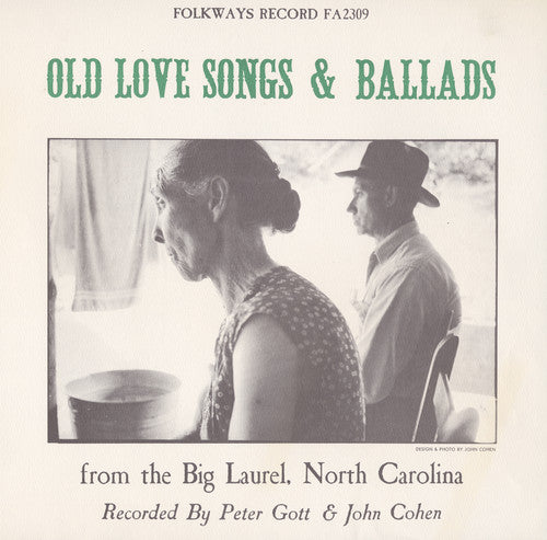 the album cover for Old Love Songs & Ballads From The Big Laurel North - Old Love Songs & Ballads / Various