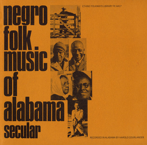 the album cover for Negro Folk Music Of Alabama - Negro Alabama 1: Secular / Various