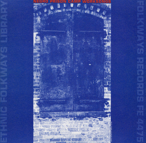 Negro Prison Camp Worksongs / Various - Negro Prison Camp Worksongs / Various - Music CD