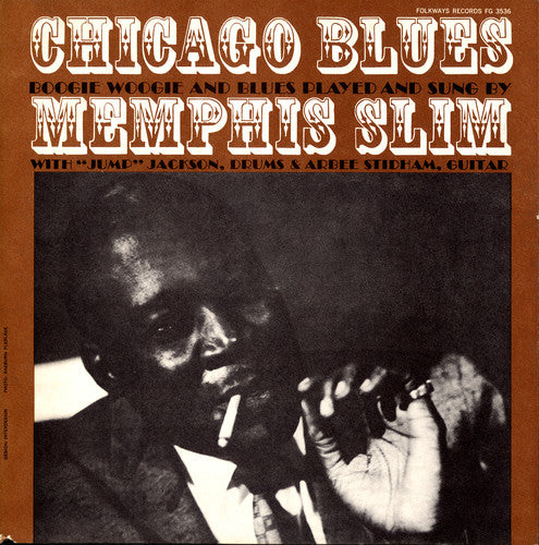 the album cover for Memphis Slim - Chicago Blues: Boogie Woogie and Blues