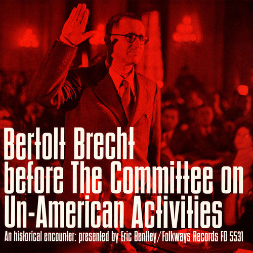 the album cover for Brecht/Bertolt - Bertolt Brecht Committee Un-American Activities