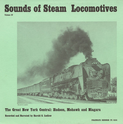 the album cover for Harold Ludlow S - Sounds of Steam Locomotives No. 4: Great New York