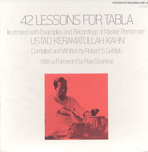 the album cover for Ustad K.T. Kahn - 42 Lessons for Tabla