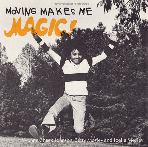 the album cover for Yvonne Cheek Johnson - Moving Makes Me Magic
