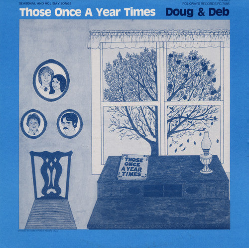 the album cover for Doug & Deb - Those Once a Year Times