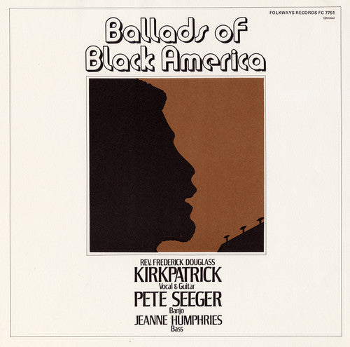 Kirkpatrick,frederick Douglass - Ballads Of Black America - Music CD