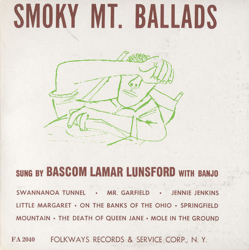 the album cover for Bascom Lunsford Lamar - Smoky Mountain Ballads